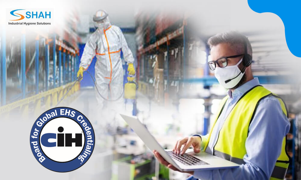 Certified Industrial Hygienist